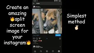 How to create a split screen image on Instagram | Short and Simple🔥|