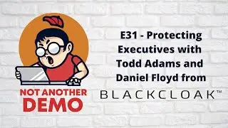 E31 - Not Another Demo - Blackcloak