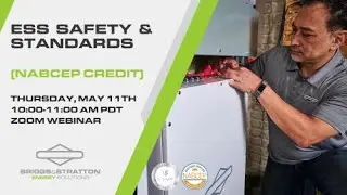ESS Safety and Standards (NABCEP Credit)