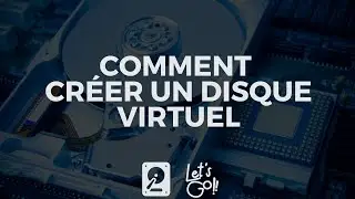 Comment créer un disque virtuel : Guide complet pour la création de disques virtuels