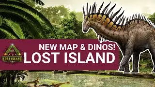 ARK announced NEW FREE MAP - LOST ISLAND coming later this year