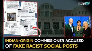Indian Origin Commissioner in US, Taral Patel charged with faking racist social posts