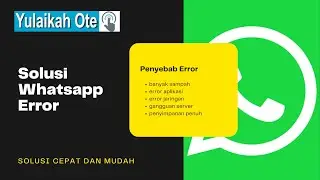 8 SOLUSI WHATSAPP ERROR