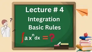 basic integration formul | basic integration Rules | integration|  Lecture #4