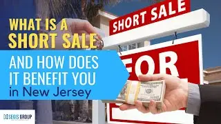 What is a short sale and how does it benefit you in New Jersey