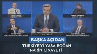Başka Açıdan – Ziya Kaplan, Ersan Ergür, Furkan Bölükbaşı, Necdet Topçu, Kazım Dalkıran-15.09.2024