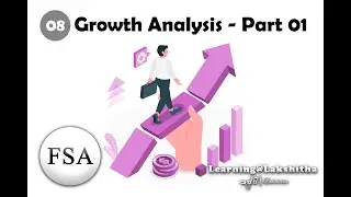 The Growth analysis and Sustainable Earnings - Part 01