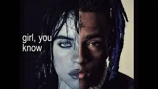 Billie Eilish × XXXTENTACION