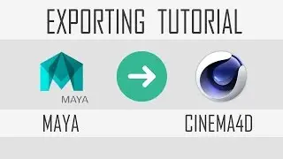How To Export From Maya to Cinema4D ~ Tutorial [OLD]