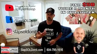 Find $50 somewhere in Chilliwack