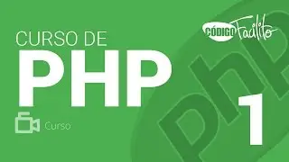 1.- Curso PHP 7  - Introducción