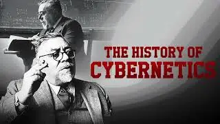 THE HISTORY OF CYBERNETICS - Official Trailer (HD)