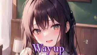 🎵 Nightcore - Way up_-_ Lyrics
