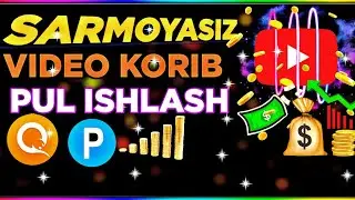 VIDEO KORIB PUL ISHLASH 5$ DOLIR/ INTERNETDA PUL ISHLASH 