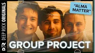 Group Project - Alma Mater (Official Live Video)