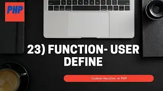 23_User define function in PHP