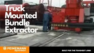 Truck Mounted Bundle Extractor - Peinemann Equipment