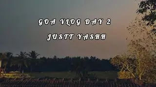 GOA VLOG DAY 2 | BHAI KI SHAADI ❤️ | JUSTT YASHH | #goa #vlog #india #vlogger #yash #shaadi