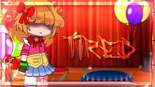 ((FNAF MEME)) Tired elizabeth afton