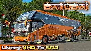 SHARE LIVERY ‼️ SJM TRANS BATOSAI BUS XHD TO SR2 | BUSSID