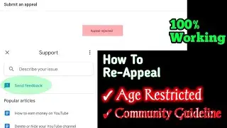 How To Re-Appeal Rejected Guideline Strike | Age Restricted And Community Guideline Strike.