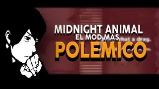 La INJUSTA polémica de Midnight Animal