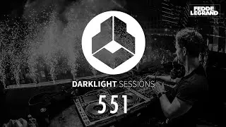 Fedde Le Grand - Darklight Sessions 551