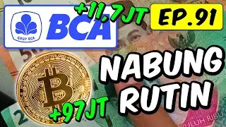 Nabung Rutin Bitcoin Vs BBCA Ep.91