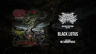 Dreaded Presence - Black Lotus (feat. Devin Duarte) (Official Stream)