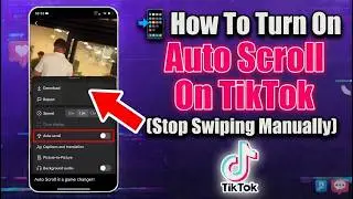 📱 How To Turn On Auto Scroll On TikTok (Stop Swiping Manually)