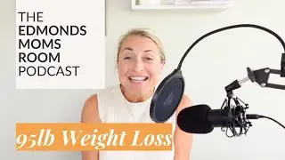 95 Pound Weight Loss Journey