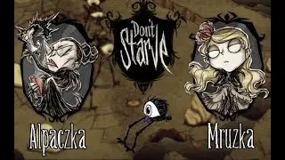 Don't Starve Together PL |  Dużo Wysokich Ptaków 