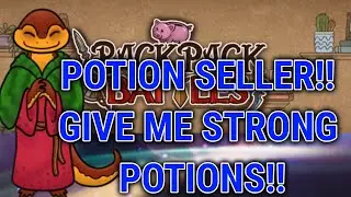POTION SELLER! I REQUIRE YOUR STRONGEST POTIONS! - Backpack Battles