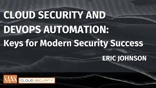 Cloud Security and DevOps Automation: Keys for Modern Security Success