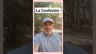 ✔️La Confesión ✔️ 