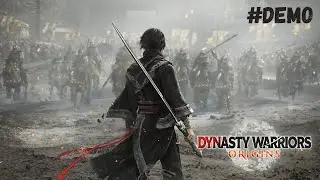 [DYNASTY WARRIORS ORIGINS DEMO GAMEPLAY] [RELEASE'S ON JAN 16 , 2025] [ENJOY]