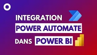 Power BI Intégration Du Visuel Power Automate
