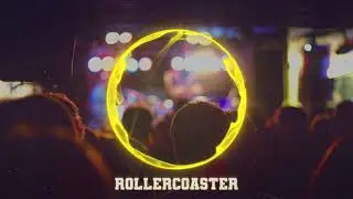 Elektronomia & RUD - Rollercoaster [NCS10 Release]