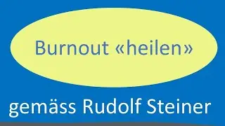 Understanding and preventing burnout – The Steiner Method explained simply