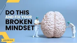 Fix broken mindset | Fix Anxiety | Get Rid of Depression | Positive Mindset | Mental Health
