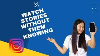 How To Watch Someone's Instagram Story Without Them Knowing | Step-by-step video (2022)