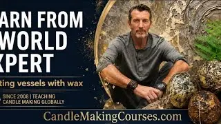 Master Candle Making: Creating Vessels with Candle Wax #candlemakingcourses #learncandlemaking