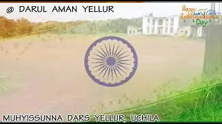 Independence Day celebration || at darul aman yellur,  Udupi