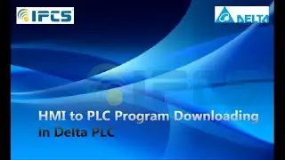 HMI to PLC Program Downloading in DELTA PLC | IPCS Automation | PLC | SCADA | BMS CCTV Training