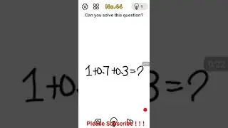brain out level 44 || Can you solve this question solution