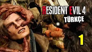 Resident Evil 4 Remake Türkçe - Bölüm 1