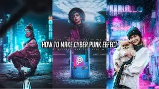 How to make instagram trending Cyber punk effect on android - Picsart tutorial & Lightroom Mobile