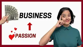 Convert your part-time PASSION to a full-fledged ONLINE BUSINESS - A ROADMAP