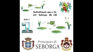 📸  Saltellando Qua e Là per Seborga  by .LB.  Vol. 1 📸.
