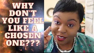 Why don't you feel chosen? I got good news for you  #CHOSENONES #lightworkers #blacksheep #starseed